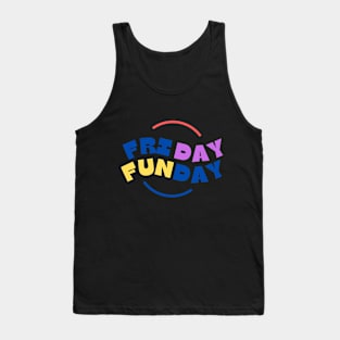 Friday Funday Tank Top